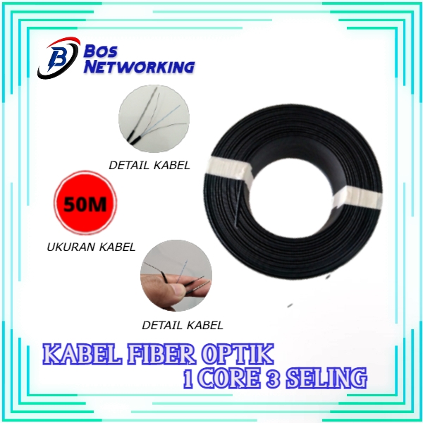 Kabel Fiber Optik FO 1 Core 3 Seling 50M